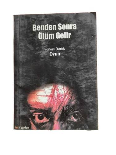 BENDEN SONRA ÖLÜM GELİR - 0