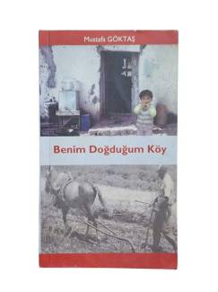 BENİM DOĞDUĞUM KÖY