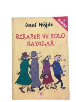 BERABER VE SOLO KAYGILAR