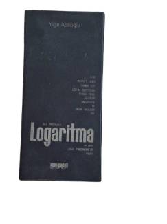 BEŞ ONDALIKLI LOGARİTMA VE GENİŞ LOGA-TRİGONOMETRİ BİLGİLERİ