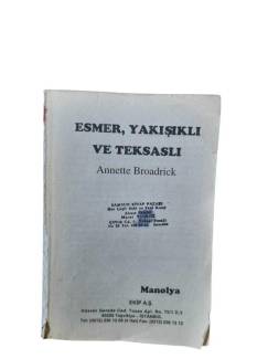 BEYAZ DİZİ HARLEQUIN MANOLYA 2 ROMAN BİR ARADA ESMER YAKIŞIKLI VE TEKSASLI & BEBEK MESELESİ