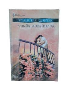 BEYAZ DİZİ - HARLEQUIN YASEMİN 2005/13 - VENÜS MEKSİKA'DA