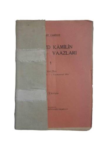 BEYAZIT CAMİİNDE URFALI MAHMUD KAMİLİN VAAZLARI (5 RAMAZAN 1354-1 KANUNUEVVEL 1935 / 26 RAMAZAN 1354 - 0