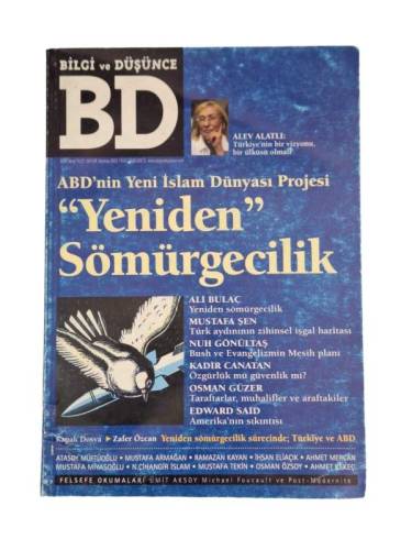 BİLGİ DÜŞÜNCE DERGİSİ YIL:1 SAYI: 9 HAZİRAN 2003 - 0