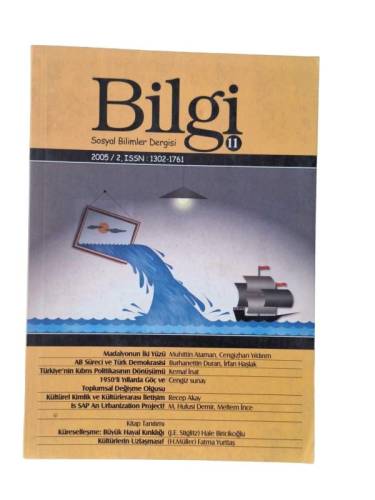 BİLGİ SOSYAL BİLİMLER DERGİSİ SAYI:11 YIL 2005 - 0