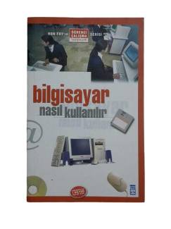 BİLGİSAYAR NASIL KULLANILIR