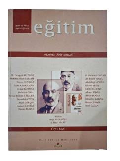 BİLİM VE AKLIN AYDINLIĞINDA EĞİTİM YIL.7 SAYI:73 MART 2006 - ÖZEL SAYI ''MEHMET AKİF ERSOY ''