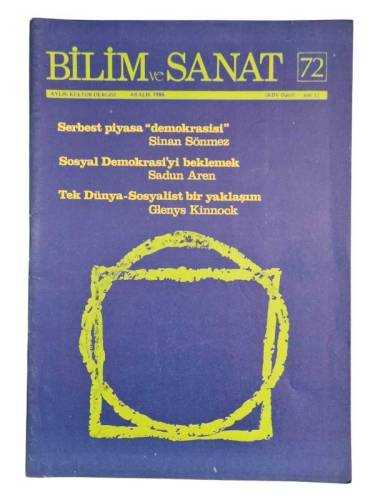 BİLİM VE SANAT AYLIK KÜLTÜR DERGİSİ SAYI 72 ARALIK 1986 - 0
