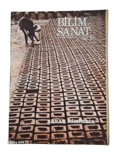 BİLİM VE SANAT AYLIK KÜLTÜREL DERGİSİ SAYI:10 YIL:EKİM 1981(SANAT KİMİNDİR) - 0