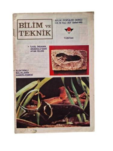 BİLİM VE TEKNİK AYLIK POPÜLER DERGİ CİLT 18 SAYI 207 ŞUBAT 1985 - 0