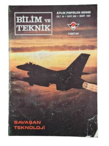 BİLİM VE TEKNİK CİLT 24, SAYI 280, MART 1991 - 0