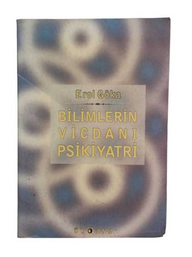 BİLİMLERİN VİCDANI PSİKİYATRİ - 0