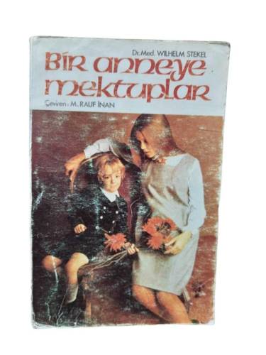 BİR ANNEYE MEKTUPLAR - 0