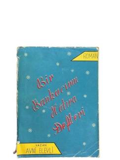 BİR BANKACININ HATIRA DEFTERİ