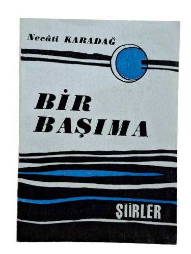 BİR BAŞIMA - 0