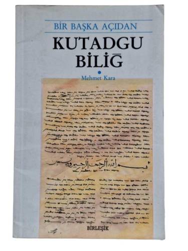BİR BAŞKA AÇIDAN KUTADGU BİLİG - 0