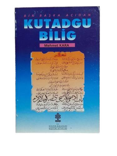 BİR BAŞKA AÇIDAN KUTADGU BİLİG - 0