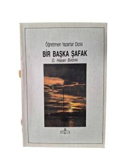 BİR BAŞKA ŞAFAK