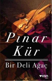 BİR DELİ AĞAÇ