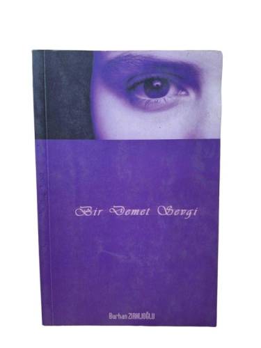 BİR DEMET SEVGİ ( İMZALI ) - 0