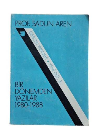 BİR DÖNEMDEN YAZILAR 1980-1988 - 0
