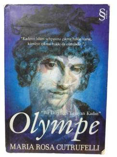BİR DÜŞ İÇİN YAŞAYAN KADIN OLYMPE