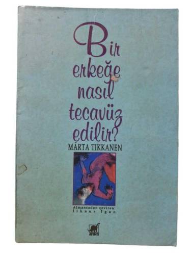 BİR ERKEĞE NASIL TECAVÜZ EDİLİR? - 0