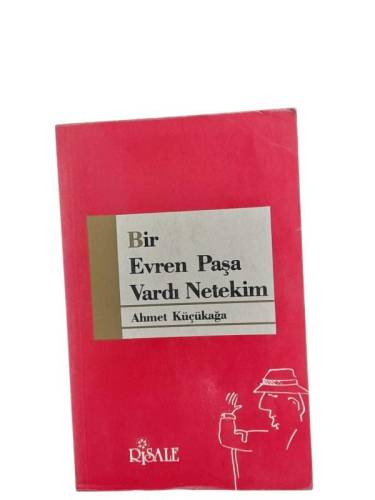 BİR EVREN PAŞA VARDI NETEKİM - 0