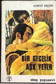 BİR GECELİK AŞK YETER