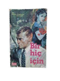 BİR HİÇ İÇİN