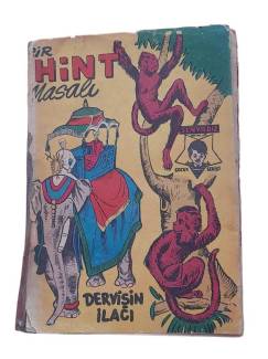 BİR HİNT MASALI DERVİŞİN İLACI