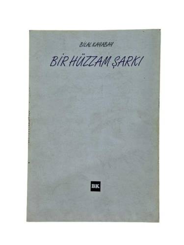 BİR HÜZZAM ŞARKI - İMZALI - 0