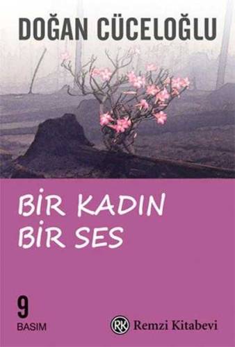 BİR KADIN BİR SES (TÜRKİYE'DE BİR KADININ VAROLMA SAVAŞI) - 0