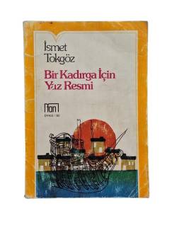 BİR KADIRGA İÇİN YAZ RESMİ