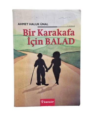BİR KARAKAFA İÇİN BALAD - 0