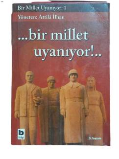 ...BİR MİLLET UYANIYOR!.. :1