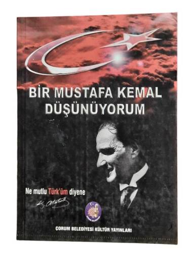 BİR MUSTAFA KEMAL DÜŞÜNÜYORUM - 0