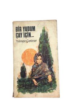BİR YUDUM ÇAY İÇİN