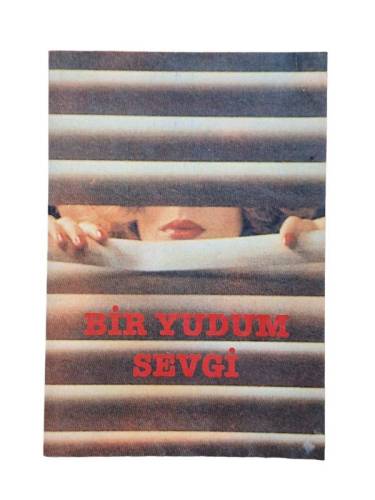BİR YUDUM SEVGİ - 0