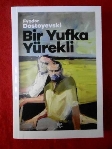 BİR YUFKA YÜREKLİ - 0