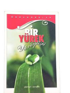 BİR YÜREK YÜRÜYÜŞÜ (İMZALI)