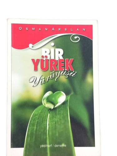 BİR YÜREK YÜRÜYÜŞÜ (İMZALI) - 0