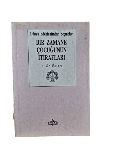 BİR ZAMANE ÇOCUĞUNUN İTİRAFLARI - 0