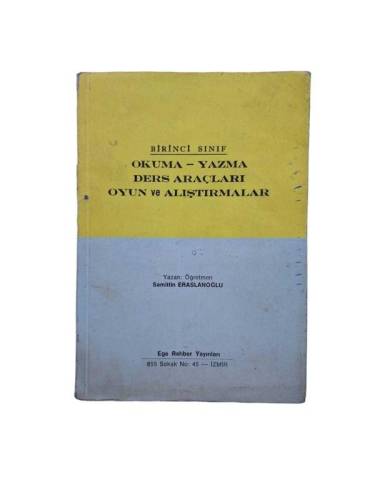 BİRİNCİ SINIFTA OKUMA YAZMA DERS ARAÇLARI, OYUN VE ALIŞTIRMALARI - 0