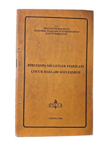 BİRLEŞMİŞ MİLLETLER TEŞKİLATI ÇOCUK HAKLARI SÖZLEŞMESİ - 0