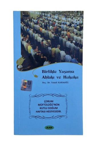 BİRLİKTE YAŞAMA AHLAKI VE HUKUKU - 0