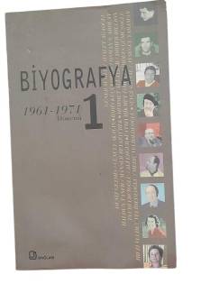 BİYOGRAFYA 1961-1971 DÖNEMİ 1
