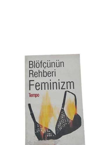 BLÖFÇÜNÜN REHBERİ FEMİNİZM - 0