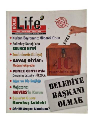 BÖLGE LIFE AYLIK AKTÜEL & KÜLTÜR VE EKONOMİ DERGİSİ / KASIM 2008 / ÇORUM-AMASYA-TOKAT-YOZGAT-ÇANKIRI - 0