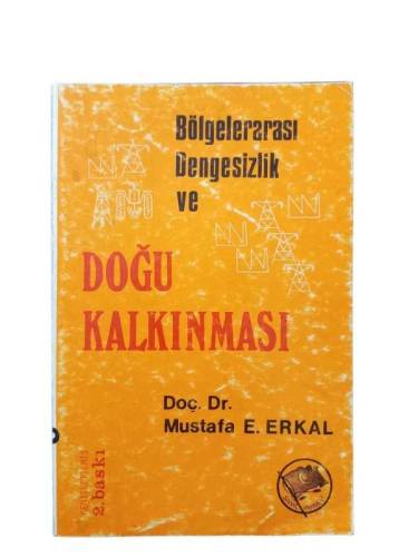 BÖLGELERARASI DENGESİZLİK VE DOĞU KALKINMASI - 0
